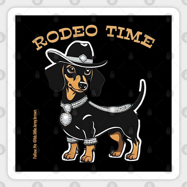 RODEO TIME (Black and tan dachshund wearing black cowboy hat) Magnet by Long-N-Short-Shop